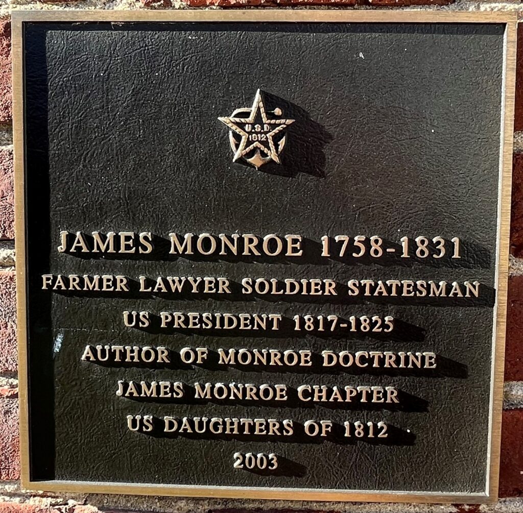 JAMES MONROE 1758-1831 MEMORIAL PLAQUE