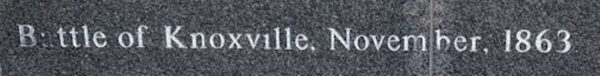 BATTLE OF KNOXVILLE WAR MEMORIAL STONE