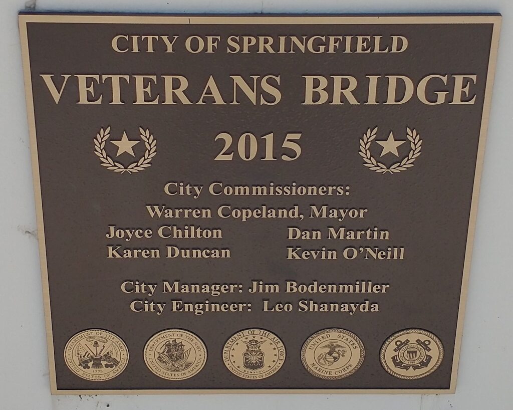CITY OF SPRINGFIELD VETERANS BRIDGE MEMORIAL PLAQUE