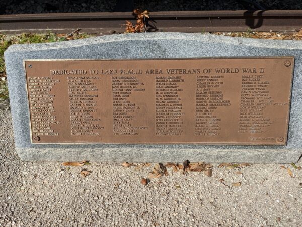 DEDICATED TO LAKE PLACID AREA VETERANS OF WORLD WAR II MEMORIAL