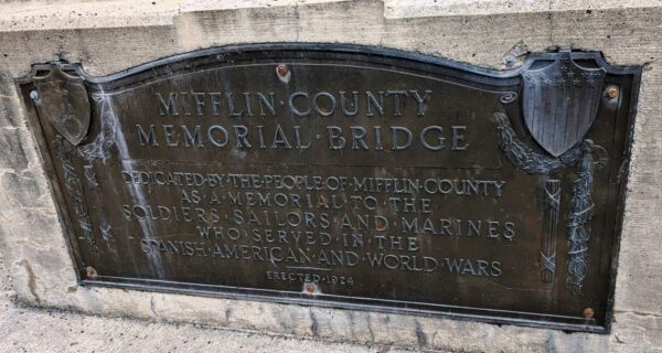 MIFFLIN COUNTY WAR MEMORIAL BRIDGE PLAQUE