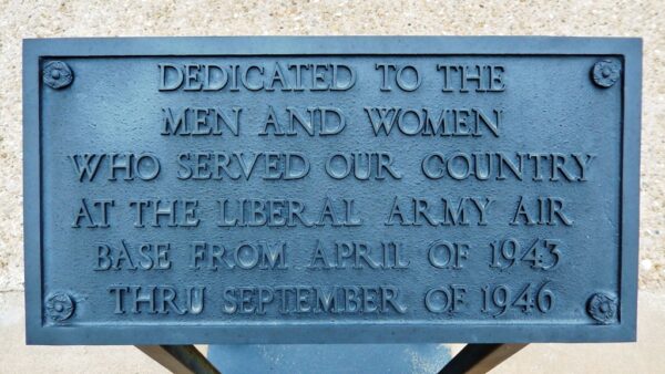 LIBERAL ARMY AIR BASE MEMORIAL FLAGPOLE PLAQUE
