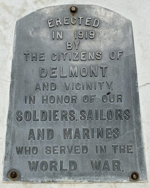CITIZENS OF DELMONT AND VICINITY WORLD WAR MEMORIAL PLAQUE A
