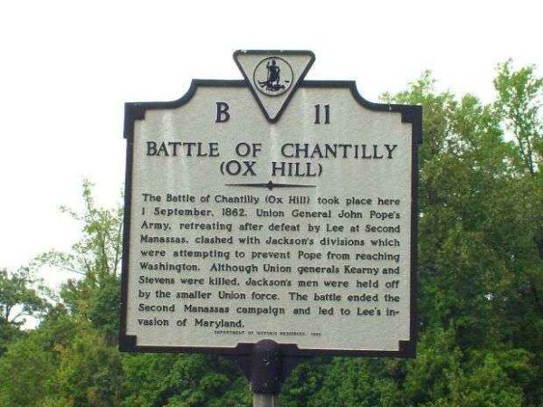 BATTLE OF CHANTILLY WAR MEMORIAL MARKER