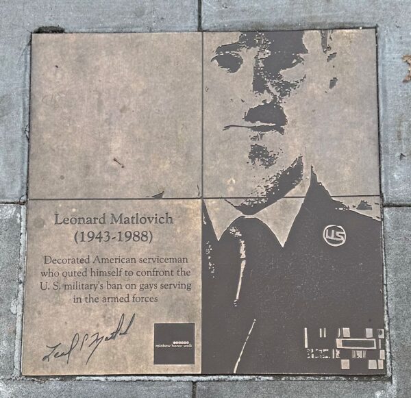 LEONARD MATLOVICH MEMORIAL RAINBOW HONOR WALK