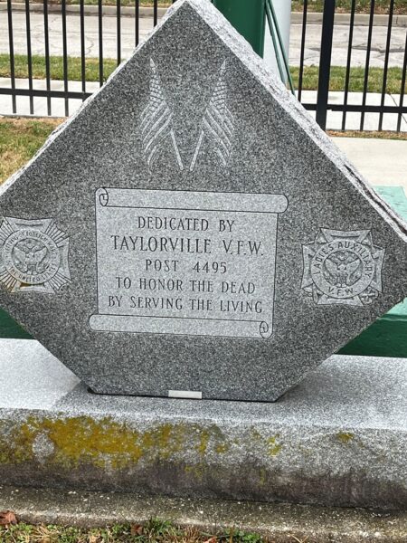 TAYLORVILLE V.F.W. POST 4495 VETERANS MEMORIAL