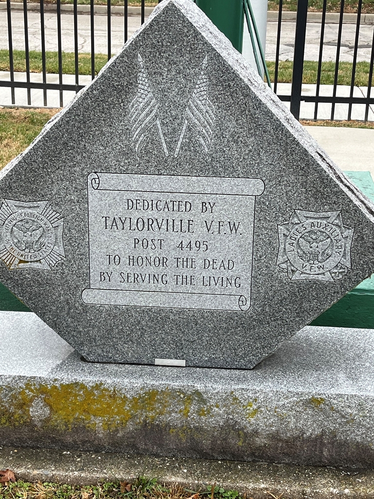 TAYLORVILLE V.F.W. POST 4495 VETERANS MEMORIAL