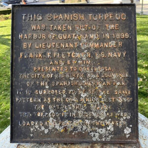 THIS SPANISH TORPEDO WAR MEMORIAL PLAQUE