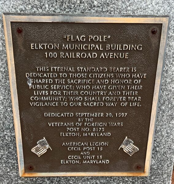 “FLAG POLE” ELKTON MUNICIPAL BUILDING WAR MEMORIAL PLAQUE