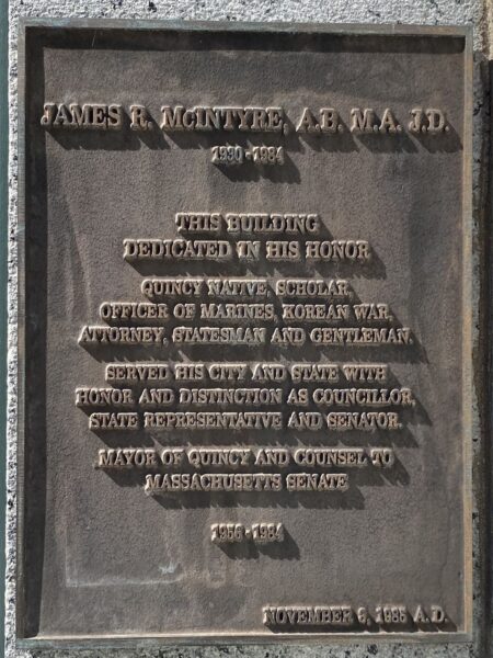 JAMES R. MCINTYRE WAR MEMORIAL PLAQUE