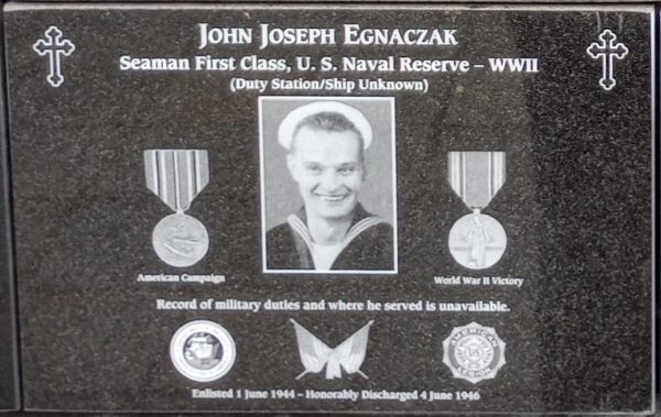 JOHN JOSEPH EGNACZAK WAR MEMORIAL PLAQUE