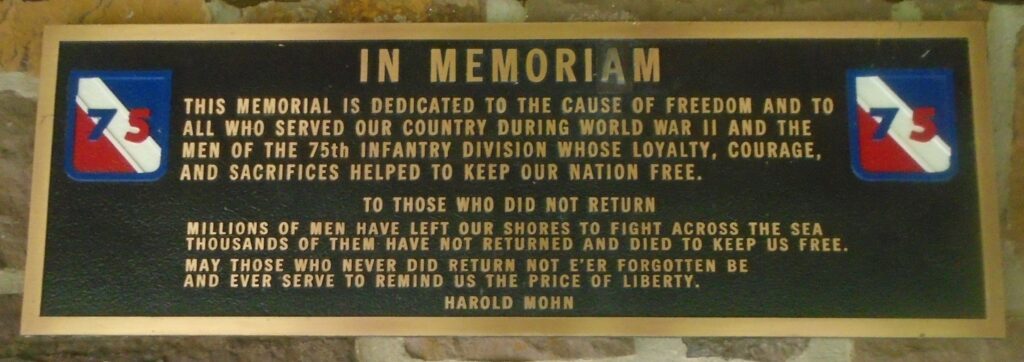 75TH INFANTRY DIVISION WAR MEMORIAL PAVILION PLAQUE A