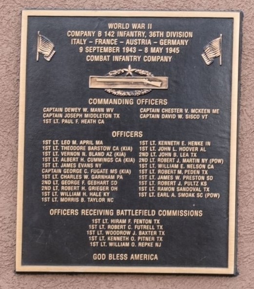 WORLD WAR II COMPANY B 142 INFANTRY, 36TH DIVISION MEMORIAL PLAQUE