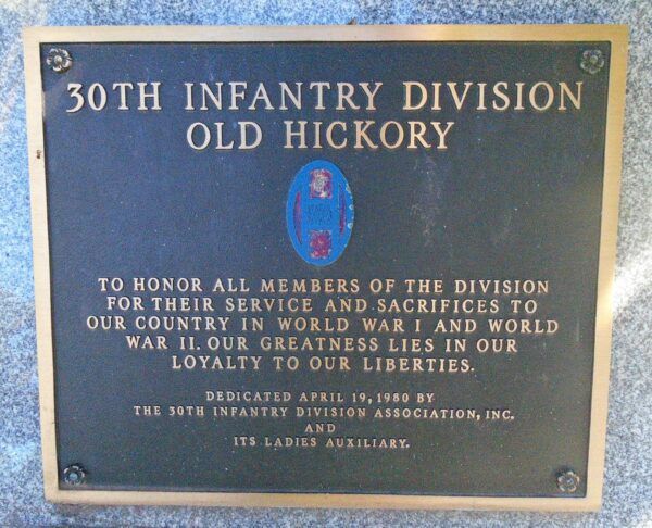 30TH INFANTRY DIVISION OLD HICKORY WAR MEMORIAL PLAQUE