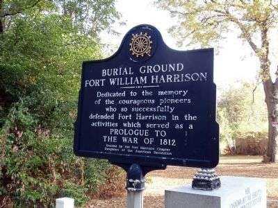 BURIAL GROUND FORT WILLIAM HARRISON MEMORIAL MARKER