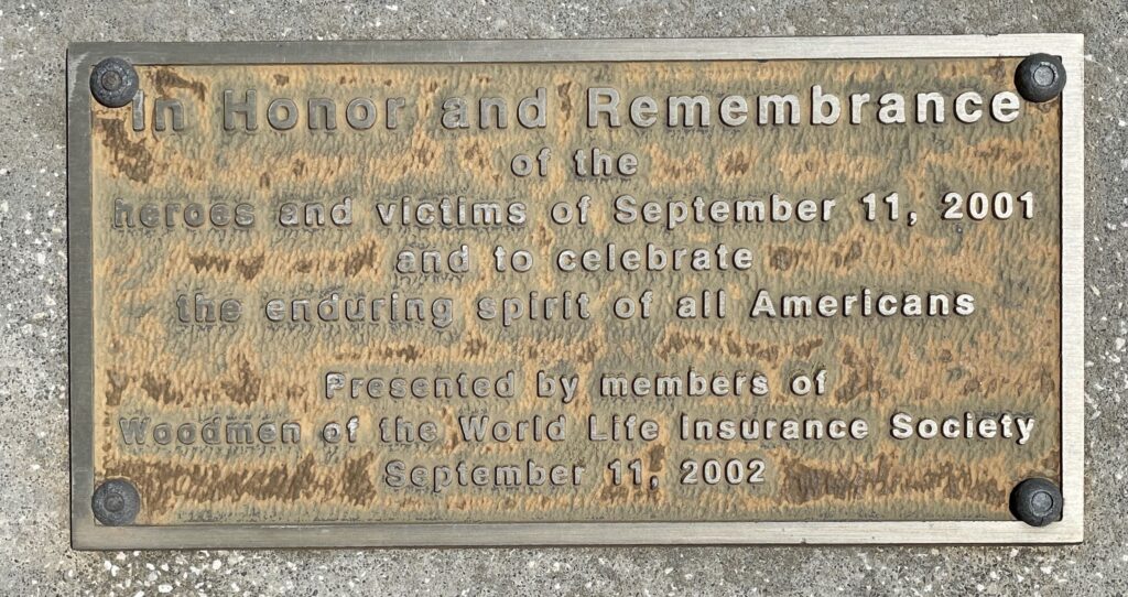 WOODMEN OF THE WORLD SEPTEMBER 11, 2001 MEMORIAL FLAGPOLE PLAQUE
