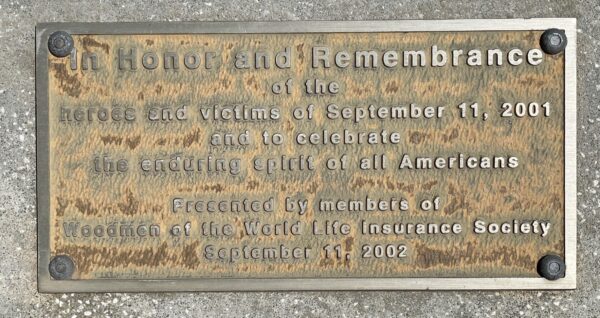 WOODMEN OF THE WORLD SEPTEMBER 11, 2001 MEMORIAL FLAGPOLE PLAQUE