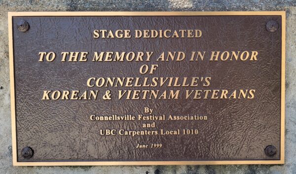 CONNELLSVILLE’S KOREAN & VIETNAM VETERANS MEMORIAL STAGE PLAQUE