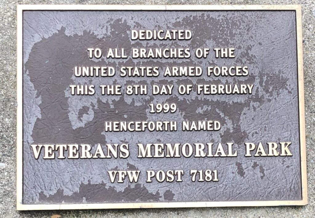 VFW POST 7181 VETERANS MEMORIAL PARK PLAQUE