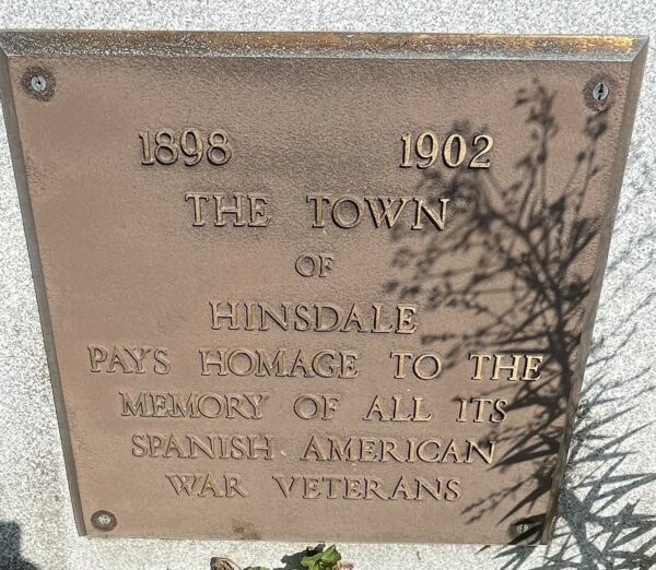 TOWN OF HINSDALE SPANISH AMERICAN WAR MEMORIAL PLAQUE