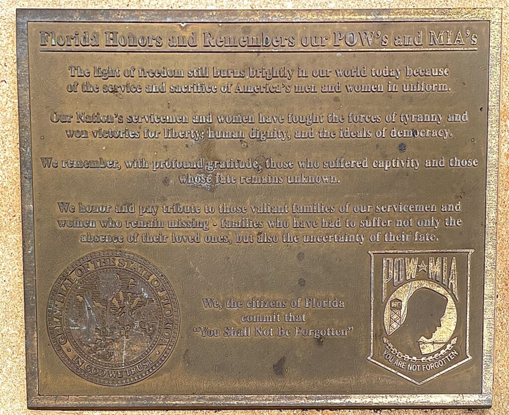 FLORIDA HONORS AND REMEMBERS OUR POW’S AND MIA’S MEMORIAL PLAQUE PERRY