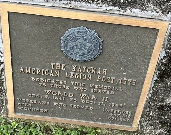 THE KATONAH AMERICAN LEGION POST 1575 WORLD WAR II MEMORIAL PLAQUE