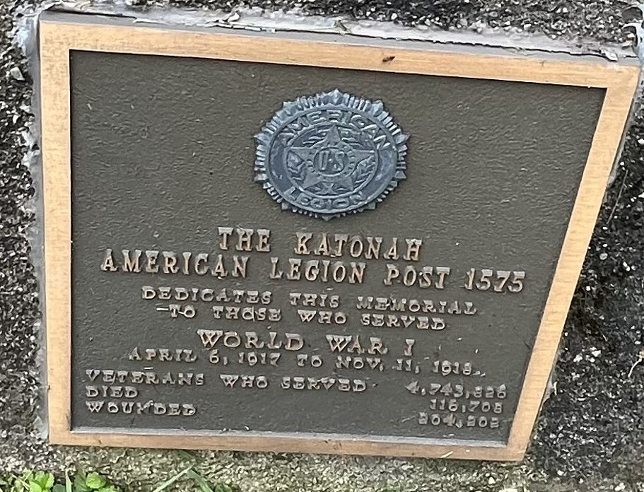 THE KATONAH AMERICAN LEGION POST 1575 WORLD WAR I MEMORIAL PLAQUE