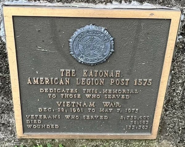 THE KATONAH AMERICAN LEGION POST 1575  VIETNAM WAR MEMORIAL PLAQUE
