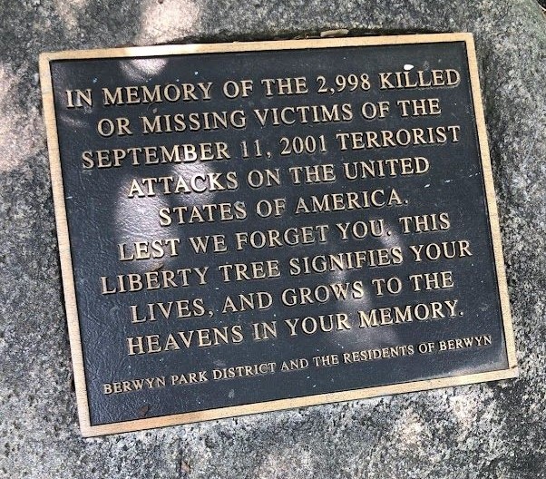 BERWYN SEPTEMBER 11, 2001 MEMORIAL TREE PLAQUE