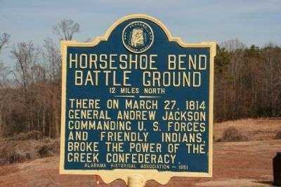 HORSESHOE BEND BATTLE GROUND MEMORIAL MARKER
