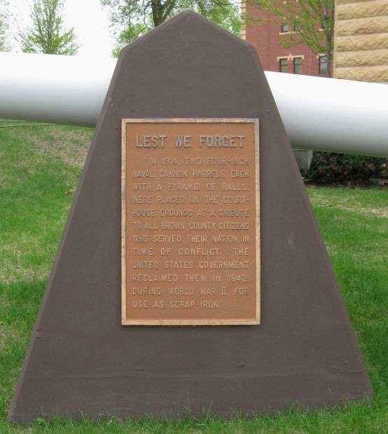 BROWN COUNTY LEST WE FORGET MEMORIAL CANNONS PLAQUE