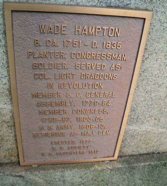 MAJ. GEN. WADE HAMPTON REVOLUTIONARY WAR SOLDIER MEMORIAL