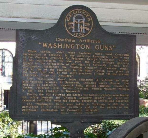 CHATHAM ARTILLERY’S “WASHINGTON GUNS” MEMORIAL MARKER