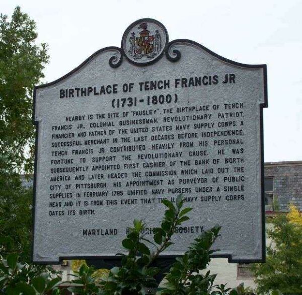 BIRTHPLACE OF TENCH FRANCIS, JR. MEMORIAL MARKER