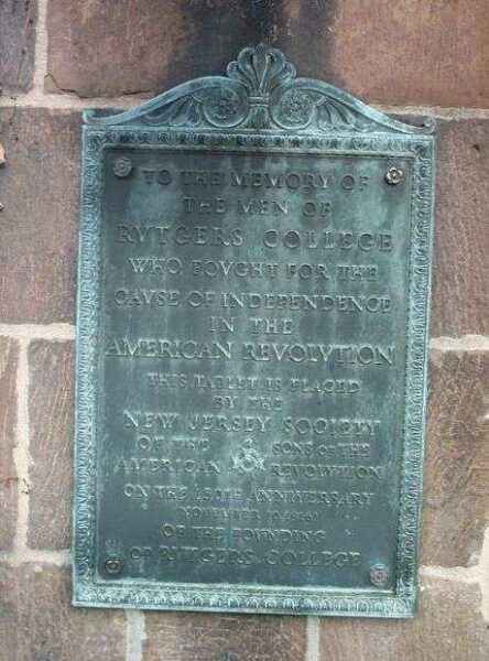 MEN OF RUTGERS COLLEGE WHO FOUGHT IN THE REVOLUTIONARY WAR MEMORIAL PLAQUE