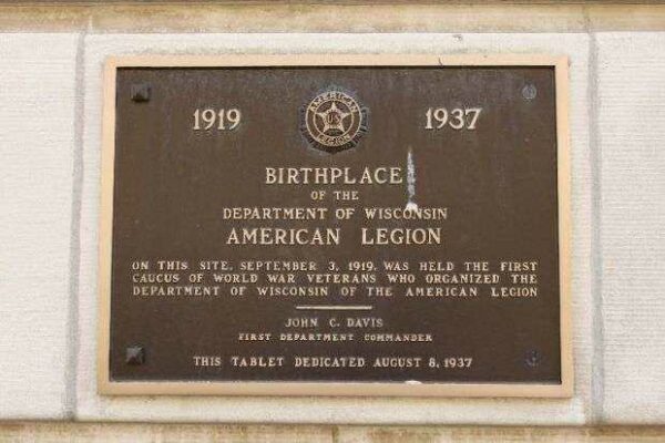 BIRTHPLACE OF THE DEPARTMENT OF WISCONSIN AMERICAN LEGION MEMORIAL PLAQUE