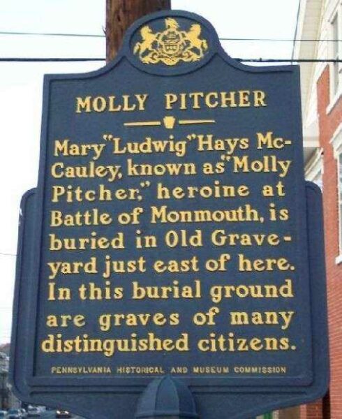 MOLLY PITCHER REVOLUTIONARY HEROINE MEMORIAL MARKER