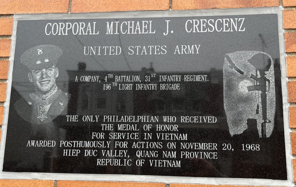 CORPORAL MICHAEL J. CRESCENZ MEDAL OF HONOR WAR MEMORIAL PLAQUE
