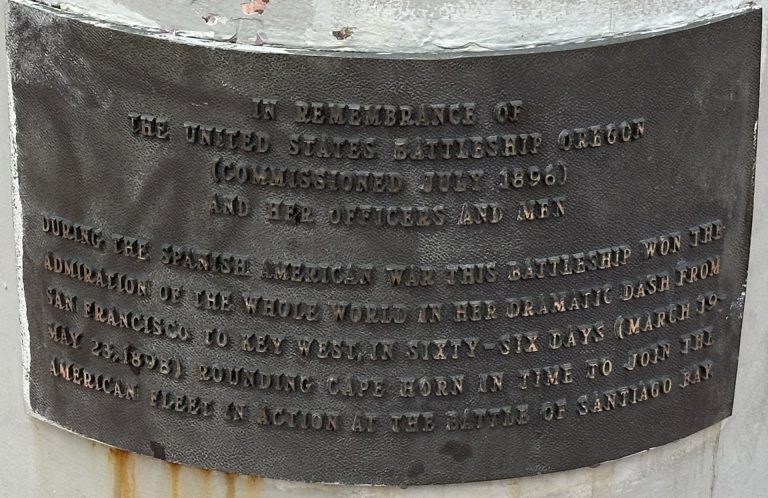 IN REMEMBRANCE OF THE UNITED STATES BATTLESHIP OREGON MEMORIAL PLAQUE