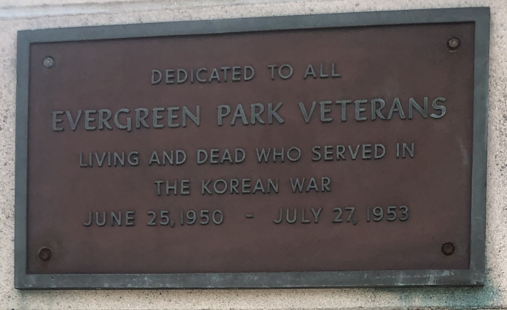 EVERGREEN PARK WAR VETERANS MEMORIAL PLAQUE D
