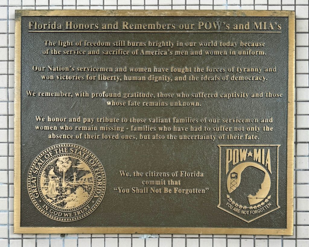 FLORIDA HONORS AND REMEMBERS OUR POWS AND MIAS MEMORIAL PLAQUE BUSHNELL