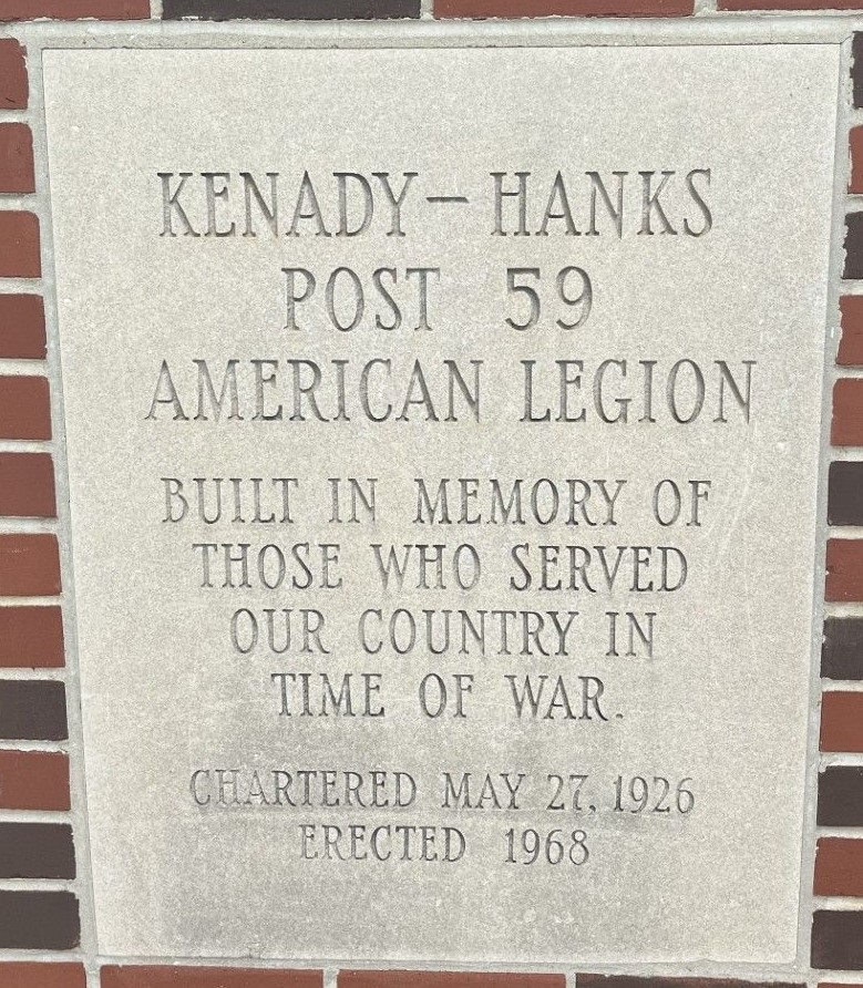 KENADY-HANKS POST 59 AMERICAN LEGION WAR VETERANS MEMORIAL