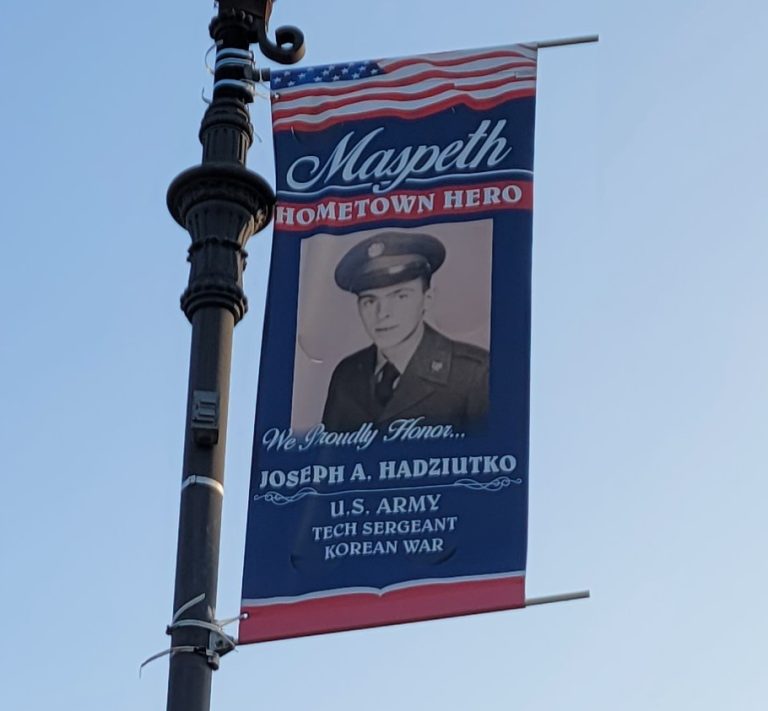 MASPETH HOMETOWN HERO JOSEPH A. HADZIUTKO MEMORIAL BANNER