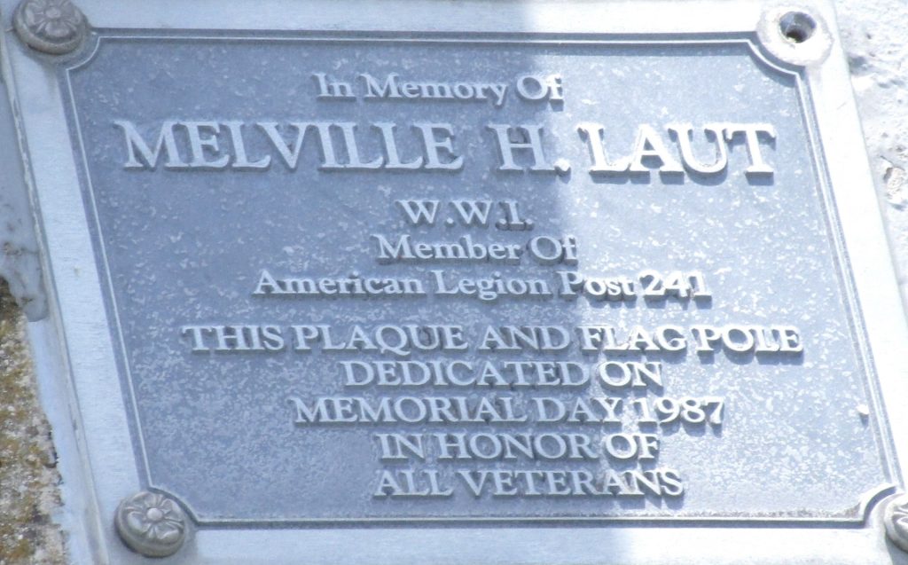 MELVILLE H. LAUT WAR MEMORIAL FLAGPOLE PLAQUE