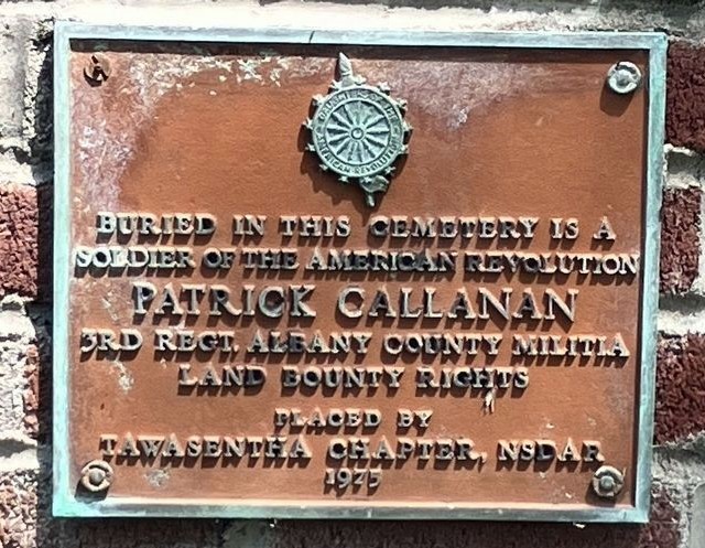 PATRICK CALLANAN SOLDIER OF THE AMERICAN REVOLUTION WAR MEMORIAL PLAQUE