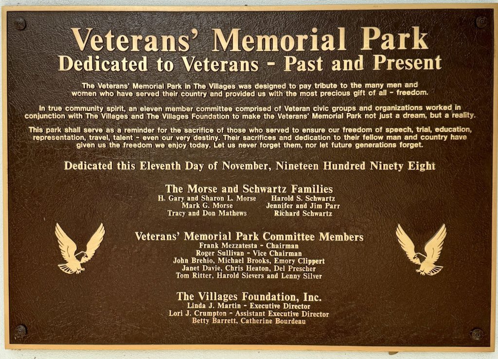 THE VILLAGES VETERAN’S MEMORIAL PARK PLAQUE