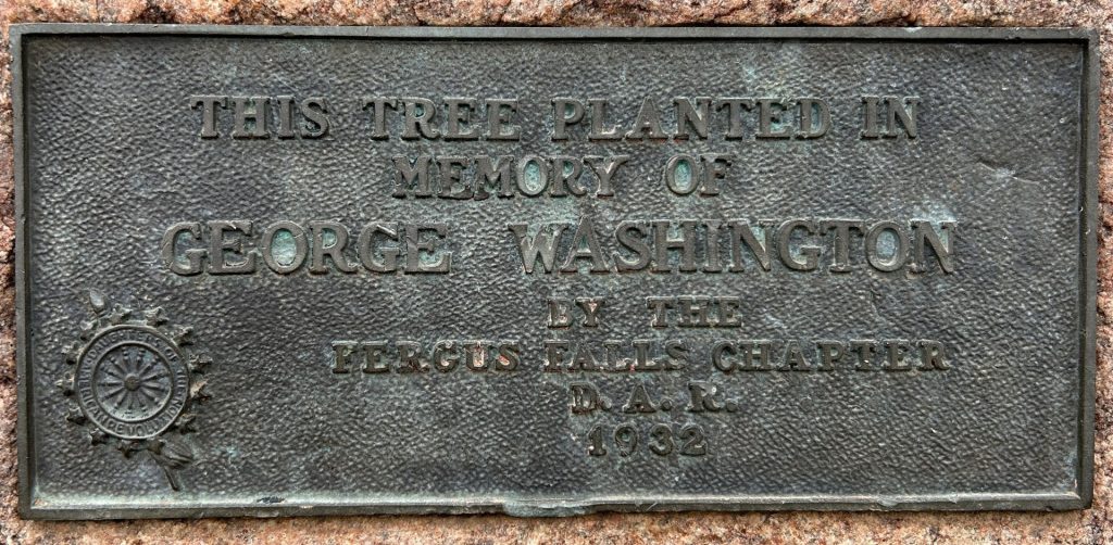 GEORGE WASHINGTON MEMORIAL TREE PLAQUE FERGUS FALLS