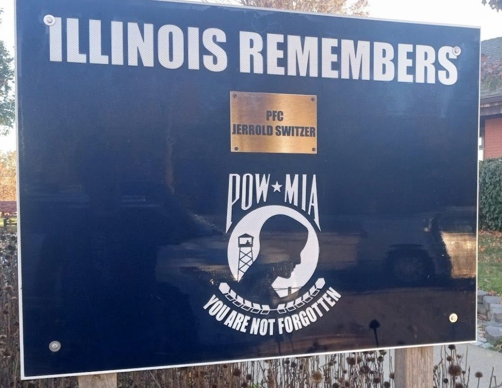 ILLINOIS REMEMBERS POW MIA PFC JERROLD SWITZER MEMORIAL PLAQUE