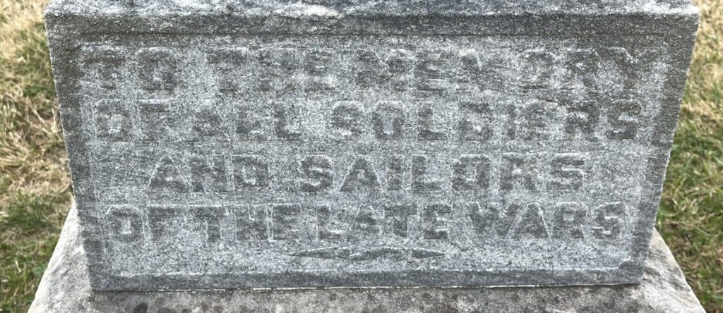 TO THE MEMORY OF ALL SOLDIERS AND SAILORS OF THE LATE WARS MEMORIAL CLOSE-UP