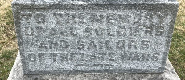 TO THE MEMORY OF ALL SOLDIERS AND SAILORS OF THE LATE WARS MEMORIAL CLOSE-UP